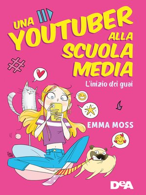 cover image of Una Youtuber alla scuola media. L'inizio dei guai